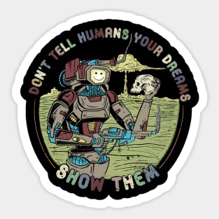 Distressed Robot Dreamer Sticker